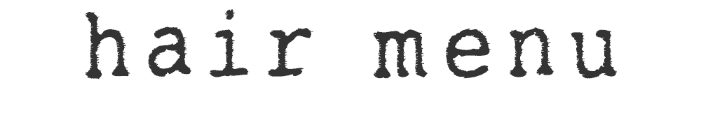 hair menu
